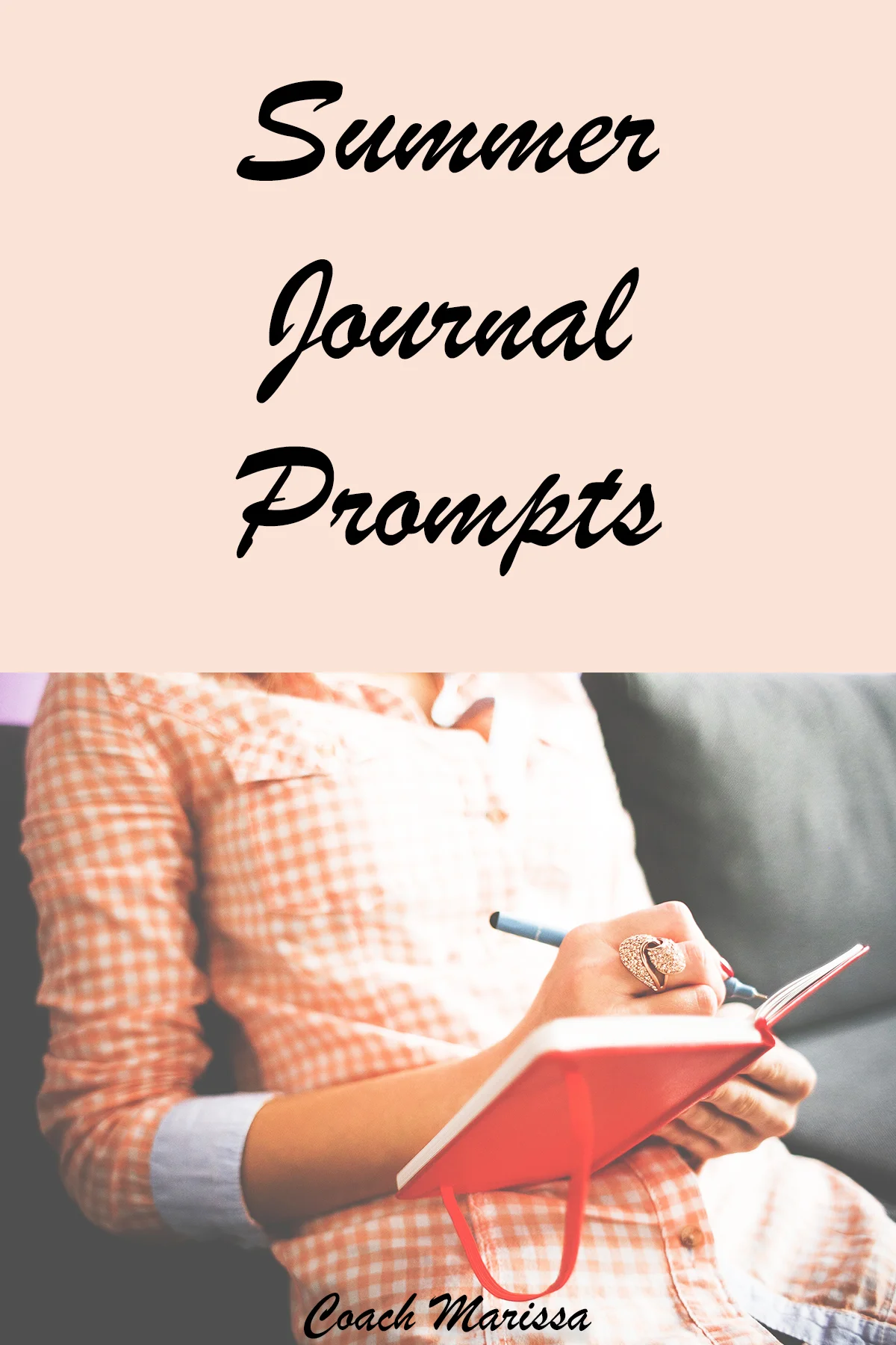 Coach marissa's summer journal prompts