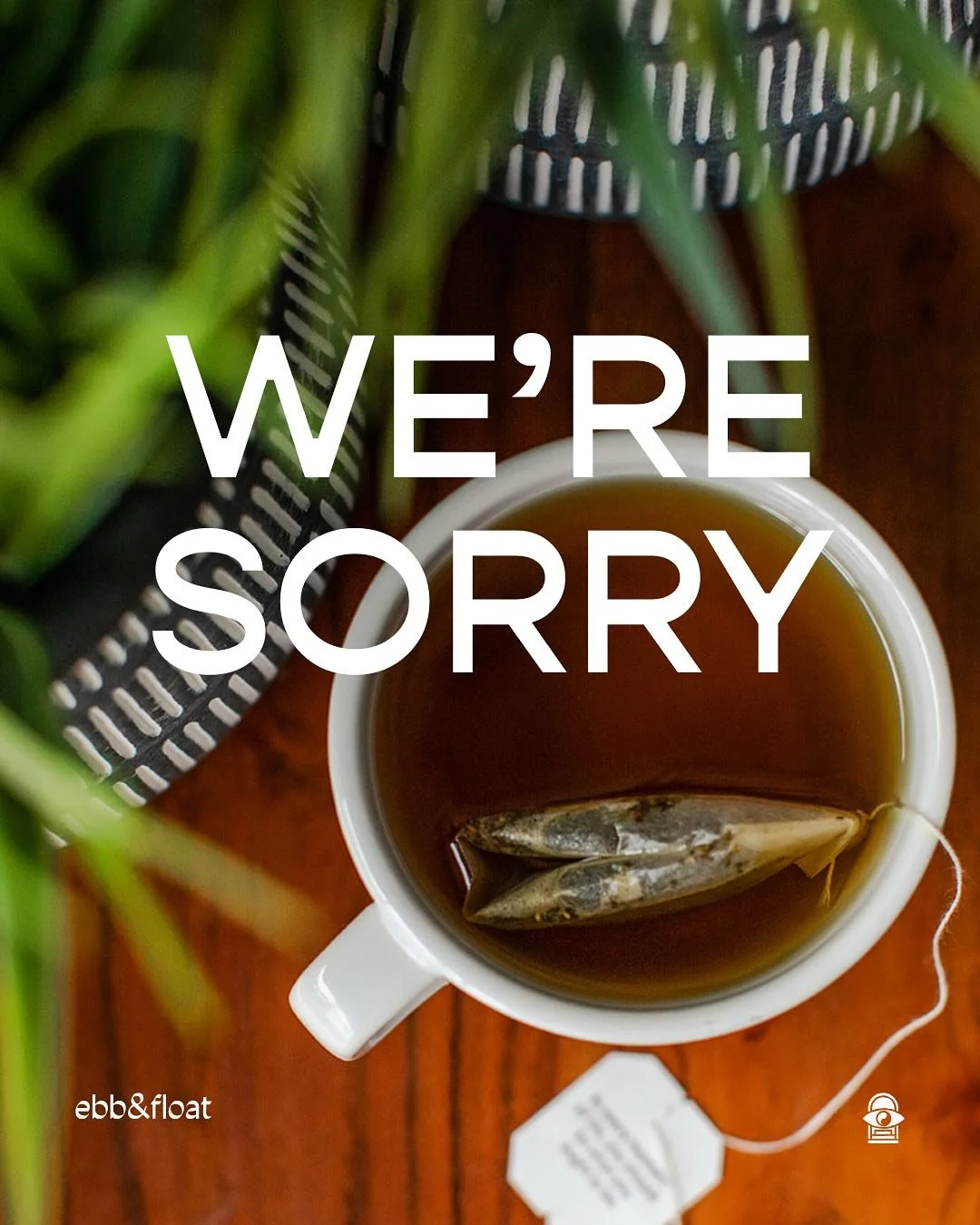 We&rsquo;re not really sorry. We just care enough to do things differently.

Every &ldquo;sorry&rdquo; is a reflection of what we value most &mdash; presence, purpose, and people.

We&rsquo;ll keep choosing people over pace, depth over volume, and qu