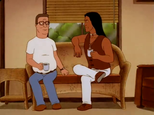 Hank Hill, left, Johnny Redcorn, right. But you knew that already, didn't you?