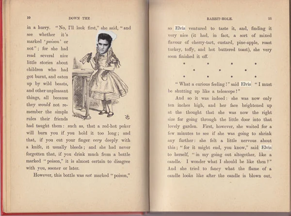 Interior page with collage work and altered text Elvis's Adventure's In Wonderland