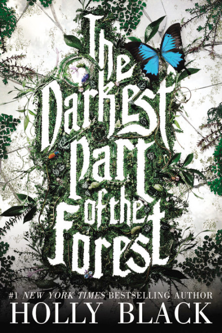 The Darkest Part of the Forest.jpg