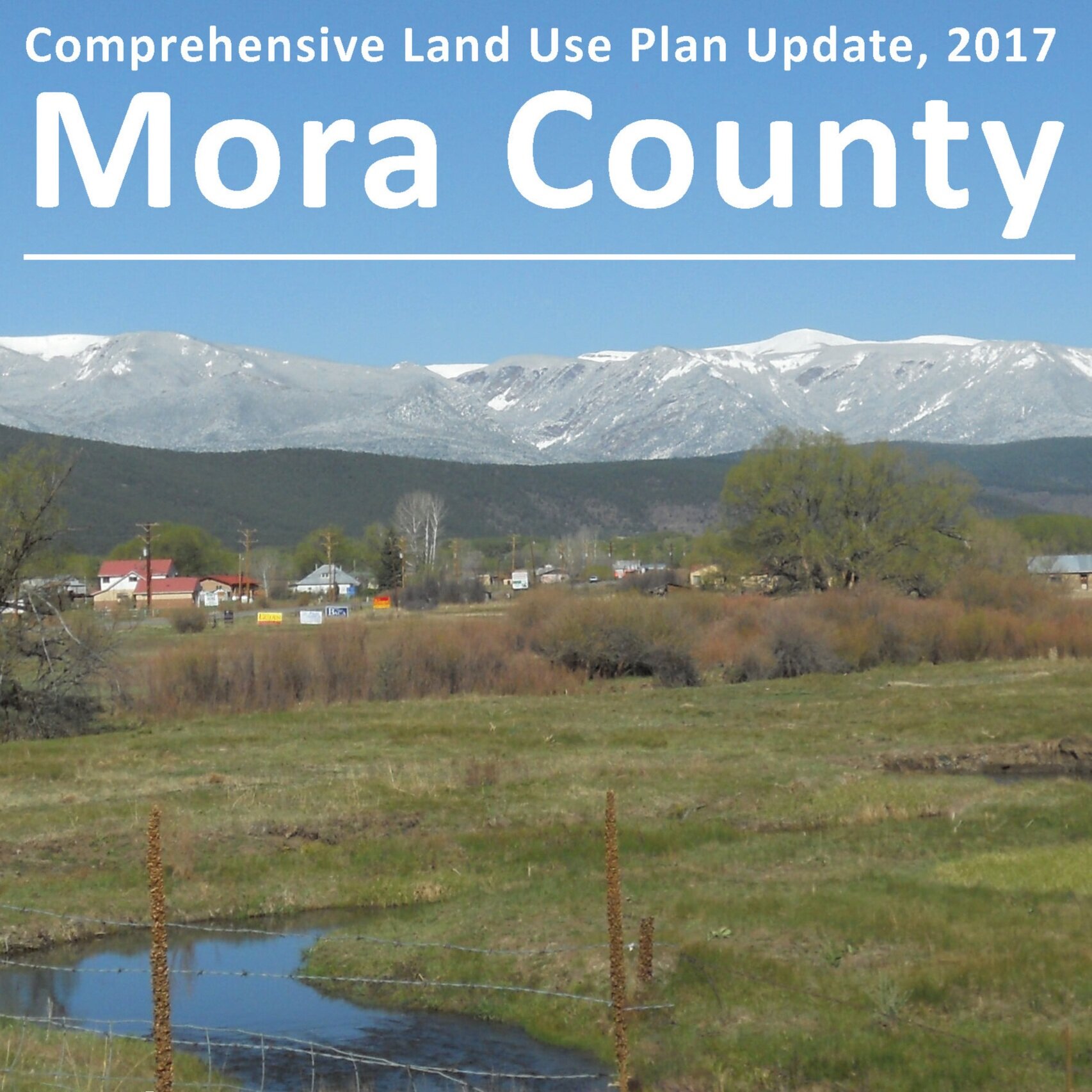 2017 Mora County Comprehensive Land Use Plan