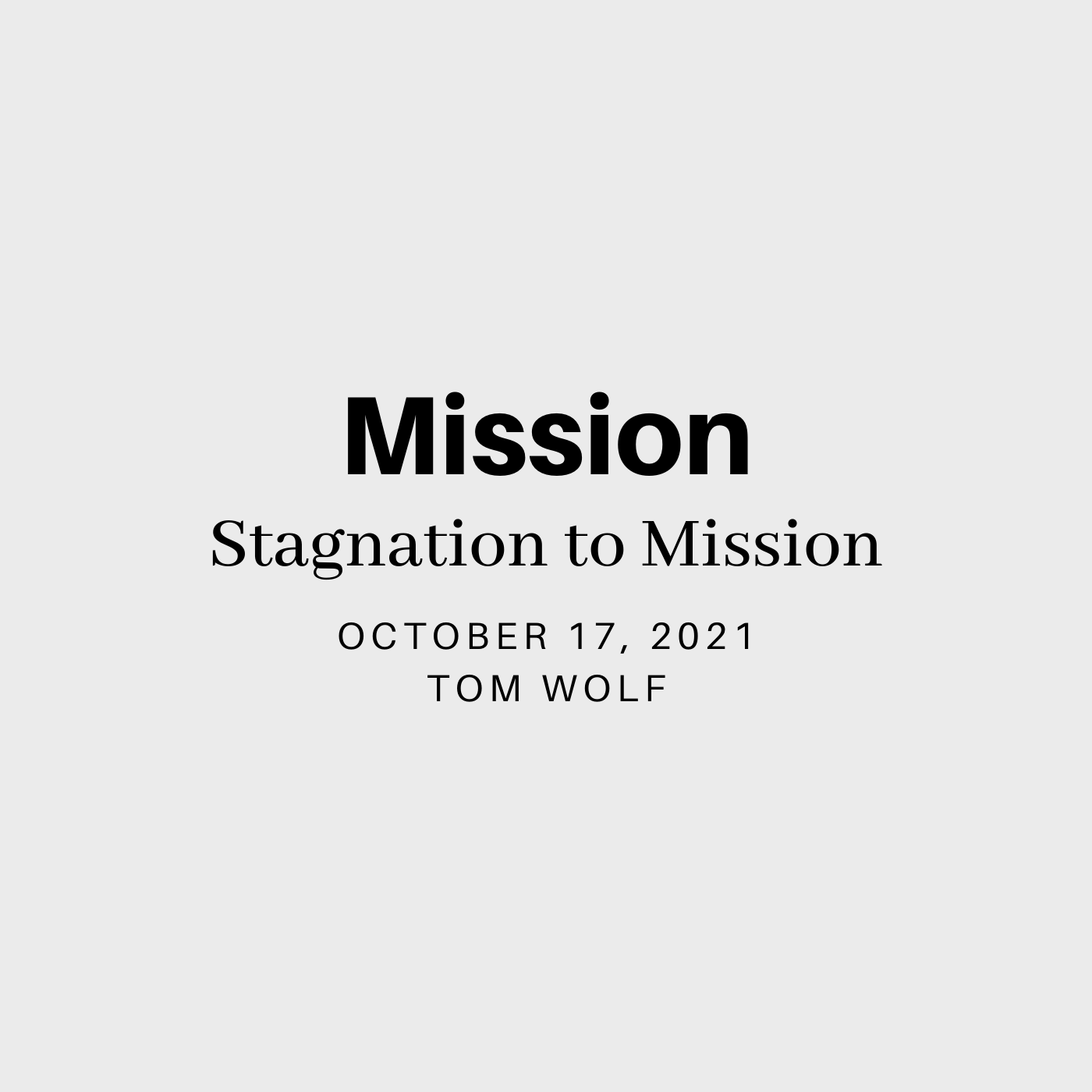 The Shift: Mission - October 17, 2021