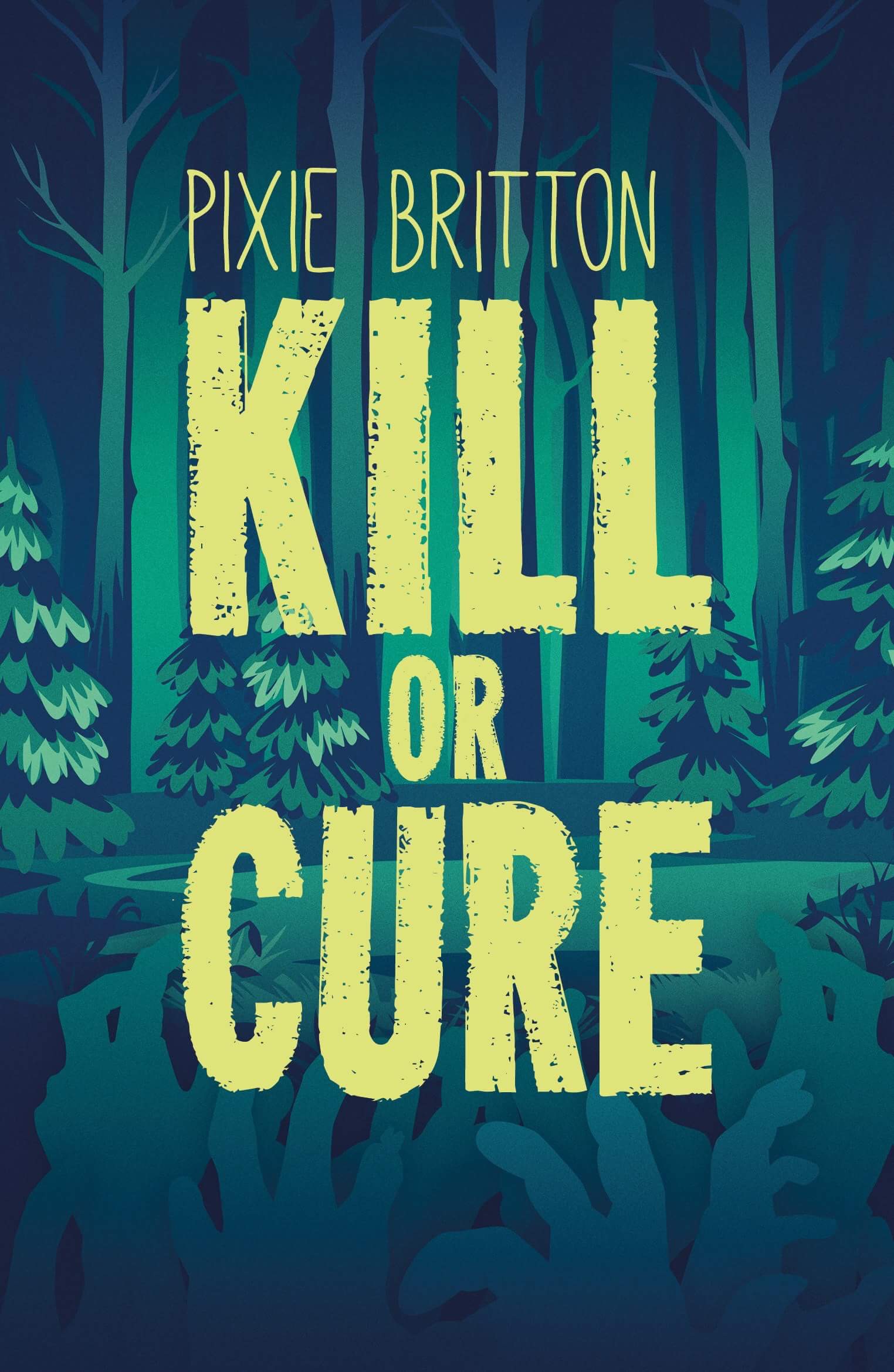 Kill or Cure 1 Cover.JPG