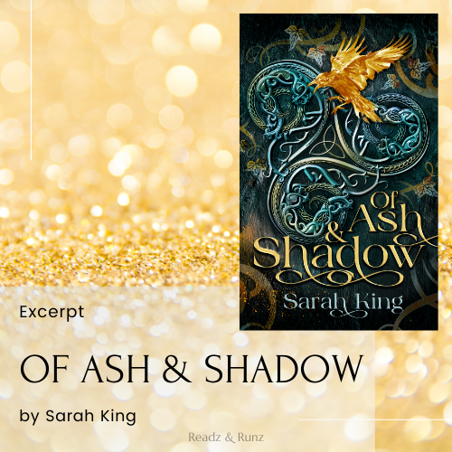 Of Ash &amp; Shadow