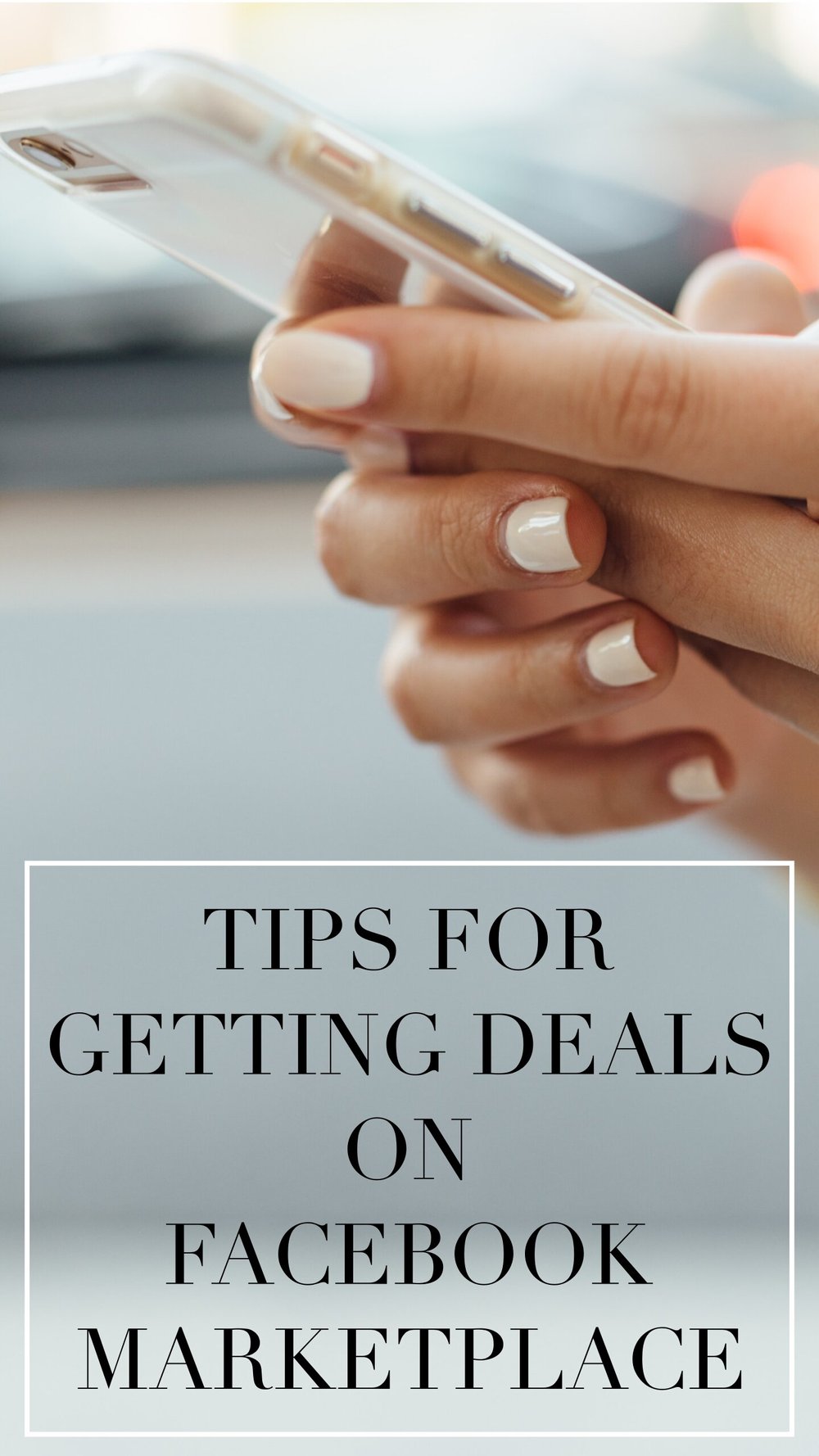 Tips for Getting Deals on Facebook Marketplace — Megan Bell
