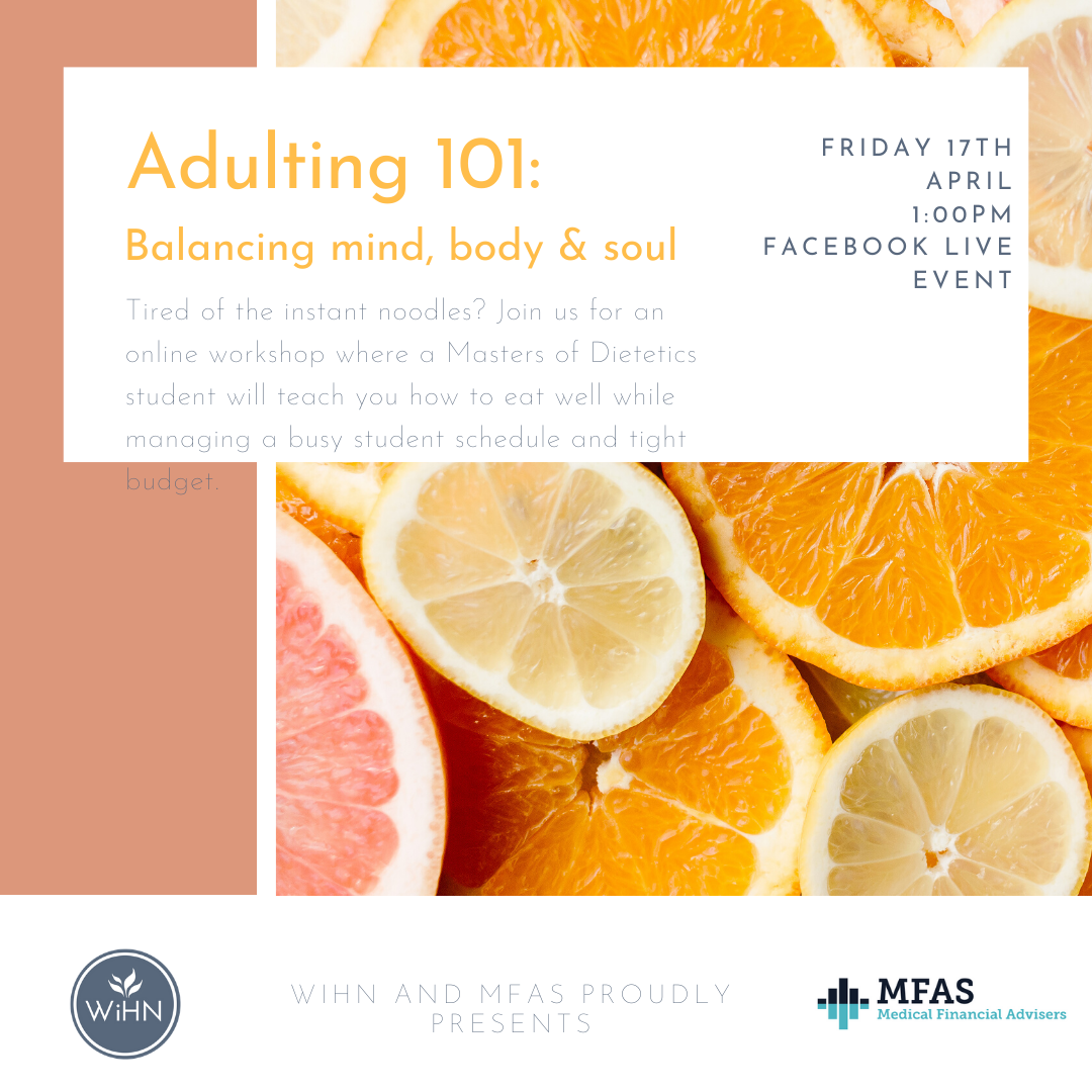 WiHN x MFAS: Present ADULTING 101: Balancing mind, body &amp; soul