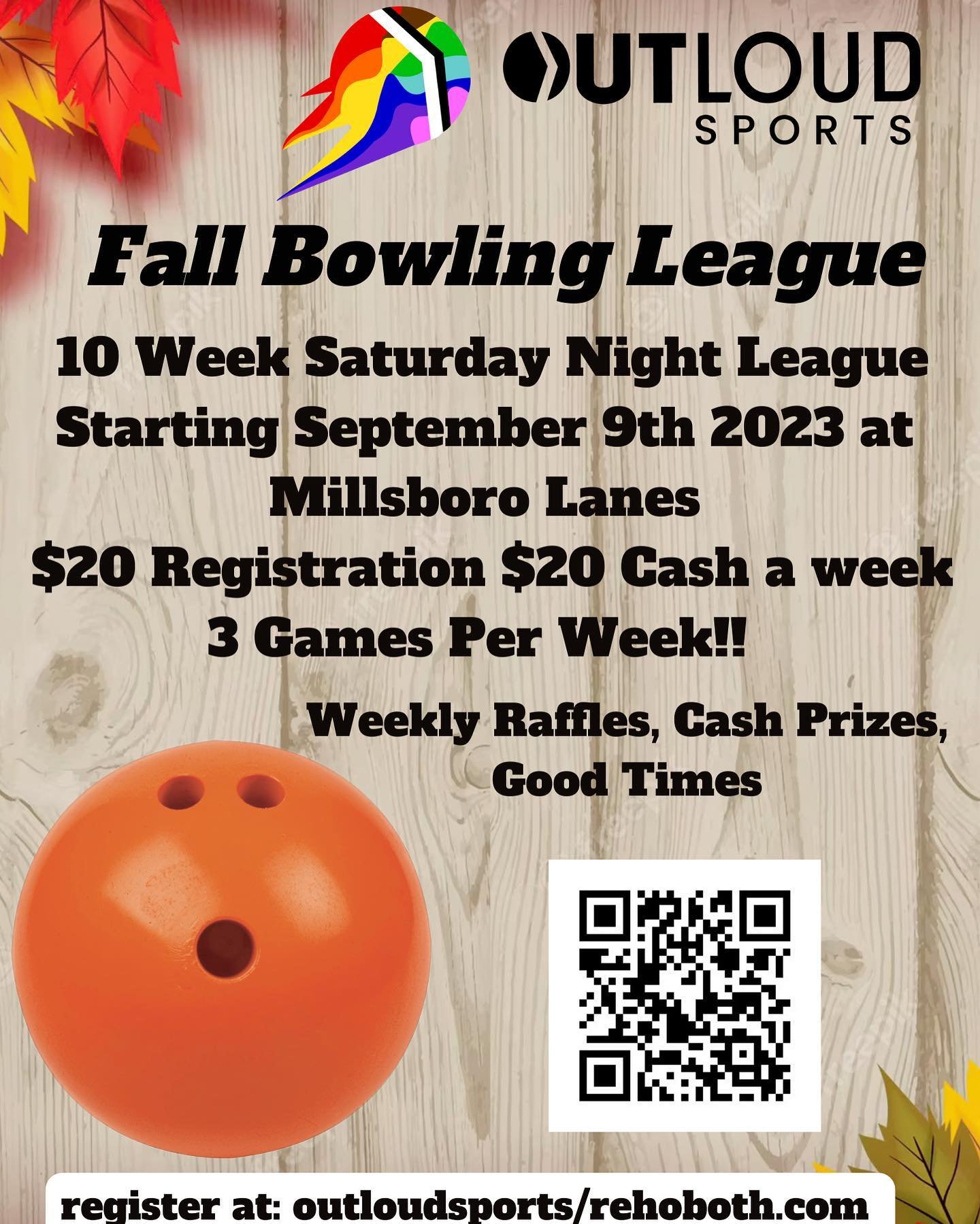 Good Afternoon,

Have you been on the fence about joining a FALL SPORT? 

🛑🛑 Well this is your last week to register for OutLoud Sports Rehoboth&rsquo;s Fall Season of Bowling and Cornhole. 🛑🛑

🎳🎳 Fall Bowling is Saturday evenings at 6:30pm at 