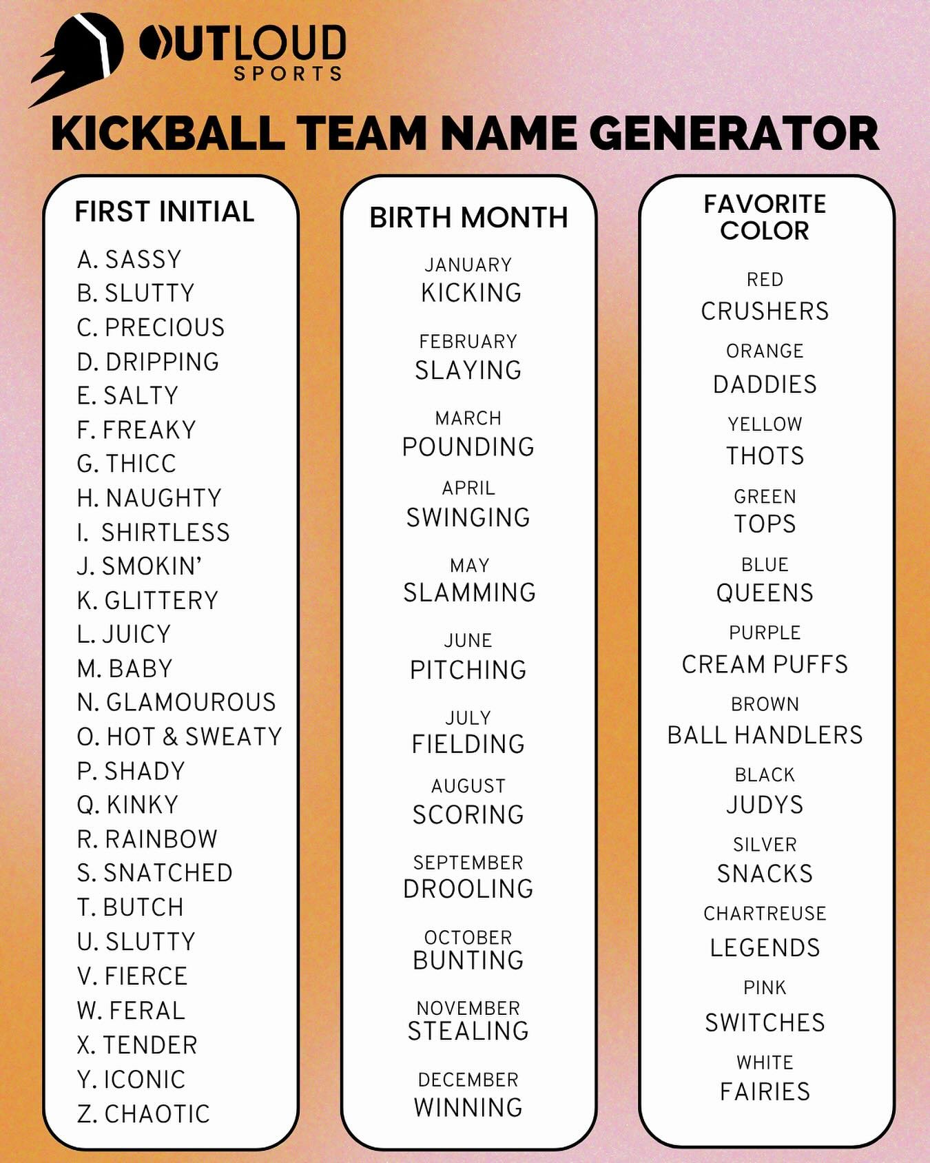 ✨ NEW TEAM NAME JUST DROPPED ✨
Time to discover your officially unofficial kickball team name 🧃🍑👟

Whether you&rsquo;re a &ldquo;Naughty Pounding Top&rdquo; or a &ldquo;Thicc Kicking Daddy,&rdquo; this is the only scouting report we need.

Tag you