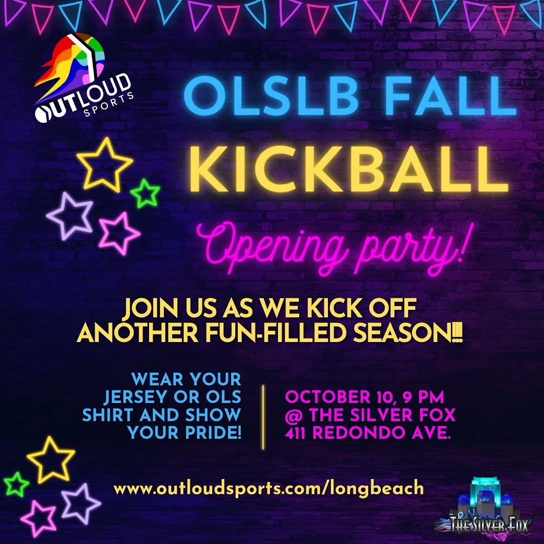 It&rsquo;s that time again!!! OutLoud Sports Long Beach and @silverfoxlb are proud to present our Fall Season Opening party! 🎉 Join the fun as we reconnect with returning athletes and welcome our newbies! 👯 Be sure to wear your team jersey or OutLo