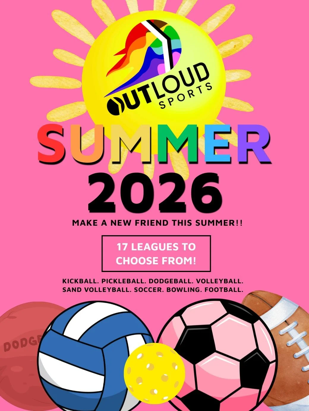 Summer Registration opens May 15th!
Make sure to register early for that all important early bird pricing and save $$$ - all leagues have multiple divisions and space for everyone! 

REGISTER: https://outloudlosangeles.leagueapps.com/leagues

SUMMER 