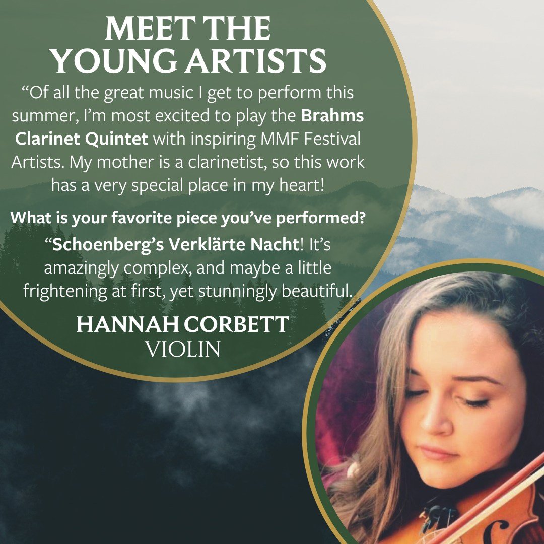 We're excited for violinist Hannah Corbett to join us in Manchester this summer! ☀️

This is Hannah's second summer at MMF. She's currently pursuing her Master&rsquo;s degree at the Shepherd School of Music at Rice University. As an orchestral musici