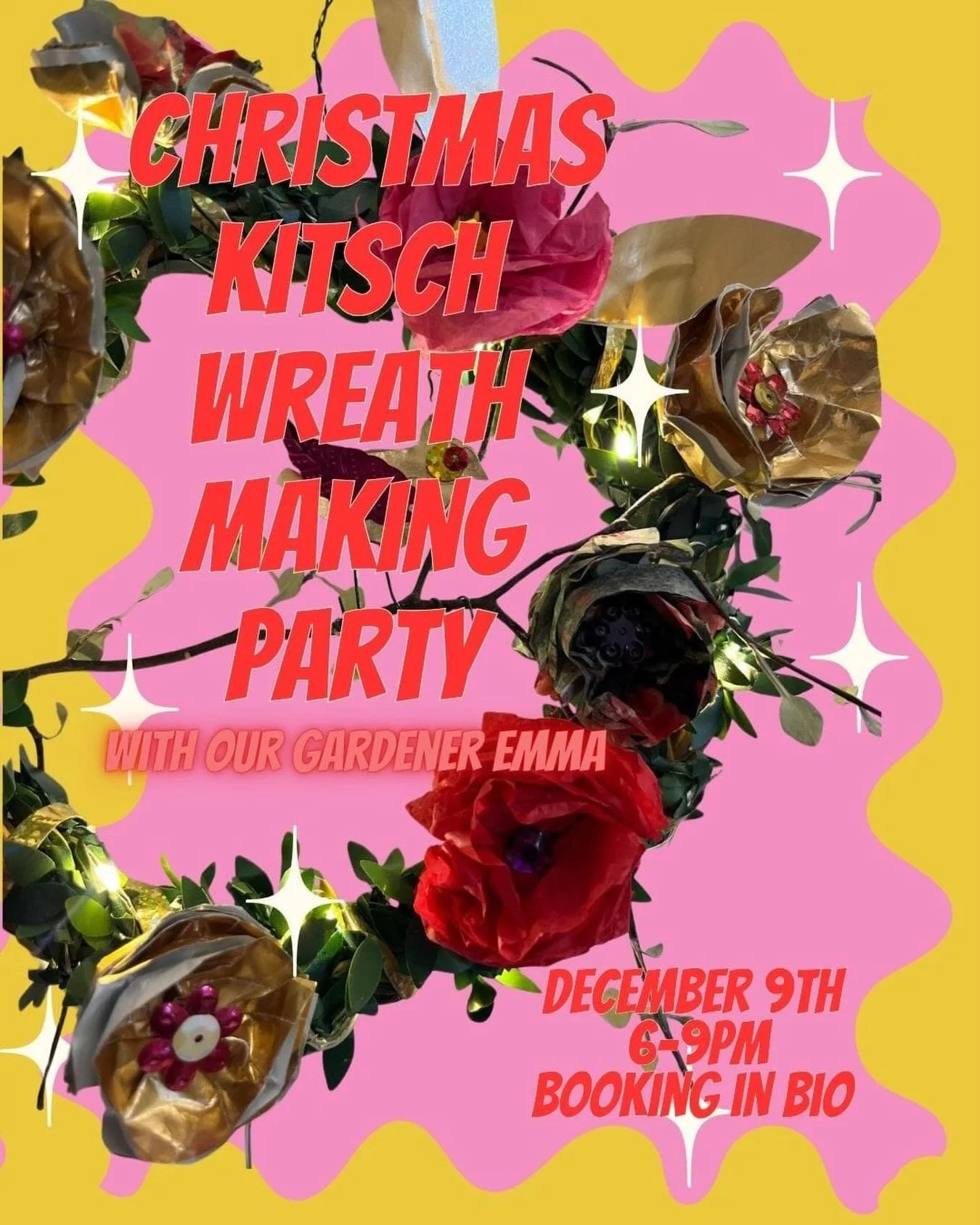 Tired of tasteful or tacky Christmas wreaths? Make your own out there kitsch offering in a three-hour workshop and let your imagination run rampant, with materials, guidance and ideas from our wonderful gardener Emma Geliot.

All materials and equipm
