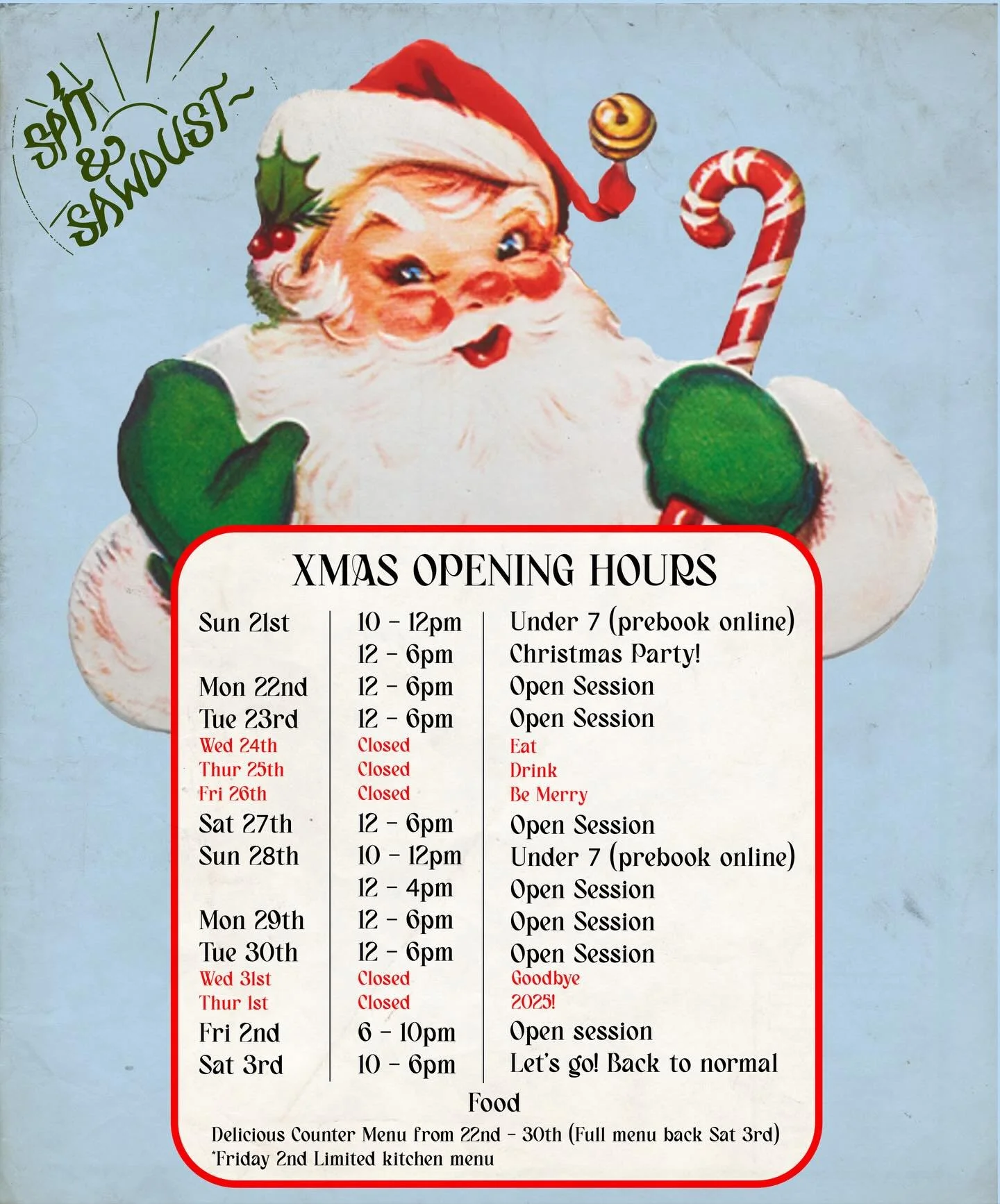 Opening hours for the season. Lots of daytime open sessions incoming 👌❄️🧑&zwj;🎄 main menu will be off from the 22nd until the 2nd but rest assured counter bakes and chips will be in full swing. Bar and cafe open for all your hot chocolate &amp; Xm