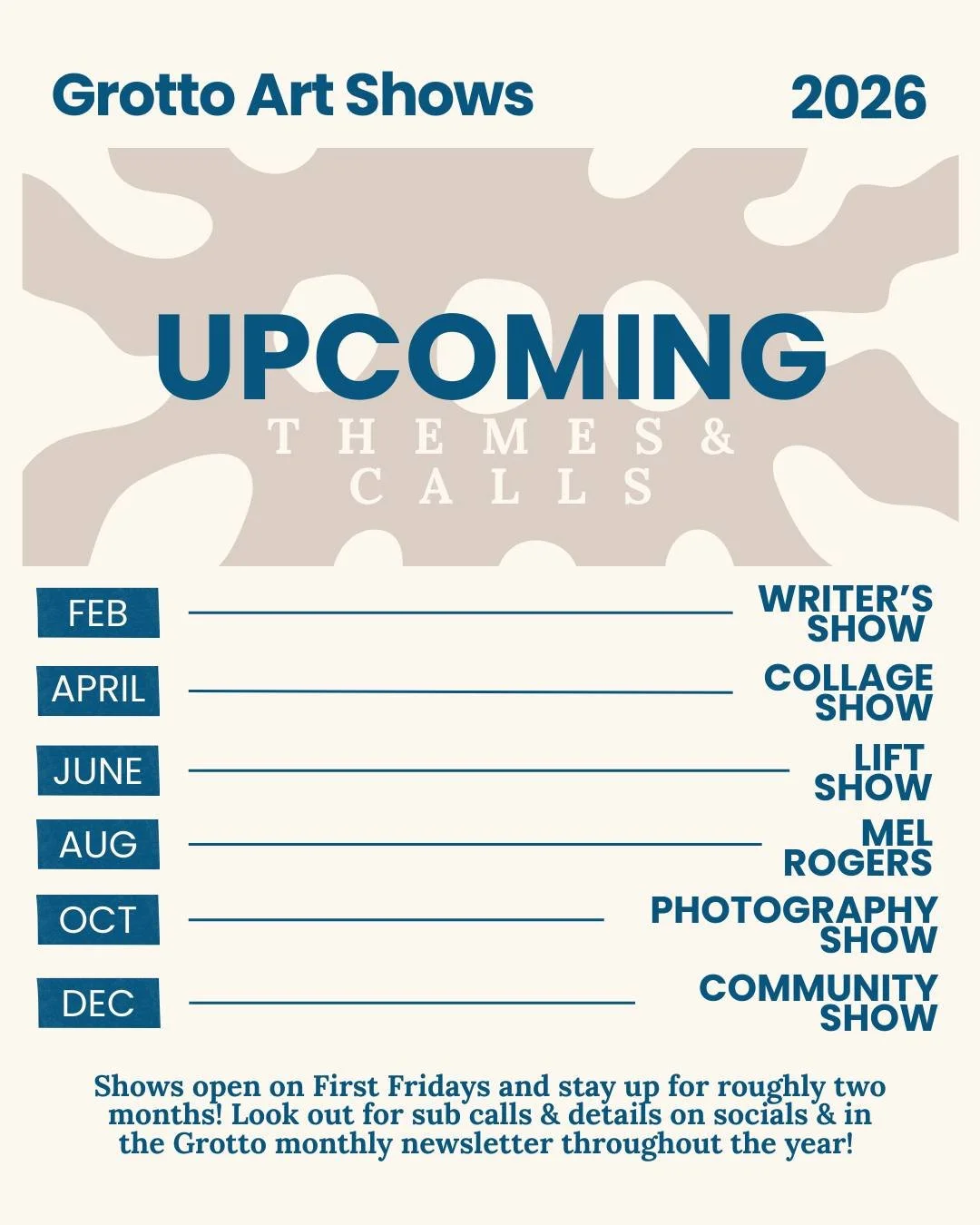Psssst! Here's a little sneak peak at our art show schedule for the 2026 season! 🥹

We can't wait to feature all new art from our local community next year: from writing to collage to photography! Summer show announcement to come, as well as all the