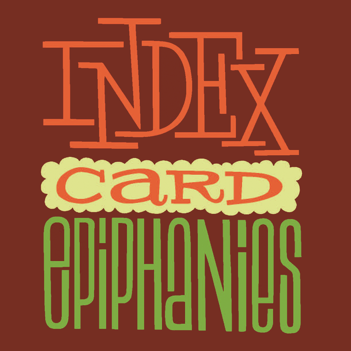 ✨ First Friday Opening Reception: Index Card Epiphanies ✨
