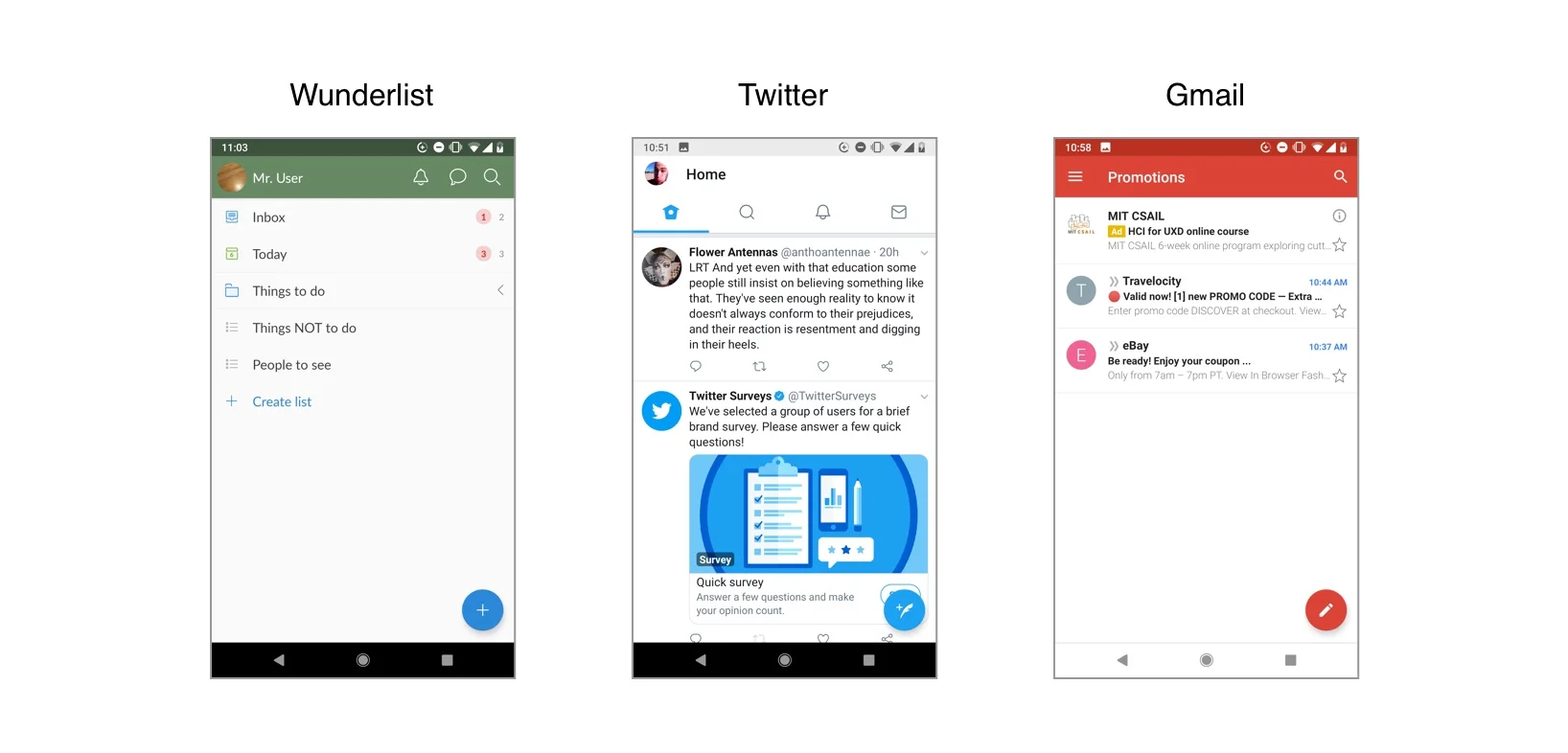These three apps all use a Floating Action Button (FAB) at the bottom right corner of the app to make it easy for users to accomplish the most important action available on this screen.