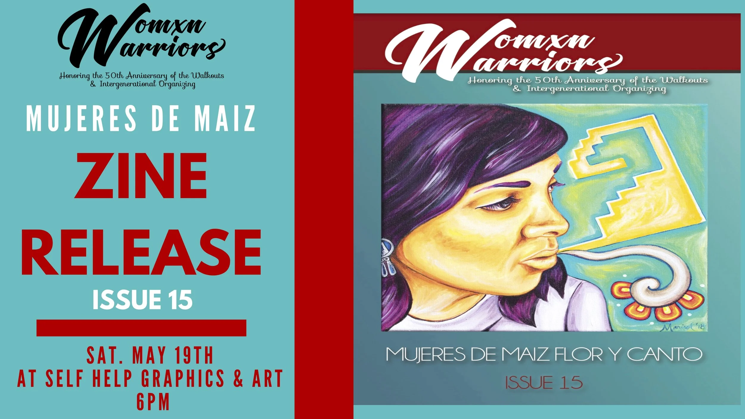 Mujeres de Maiz "Womxn Warriors" Zine Release 