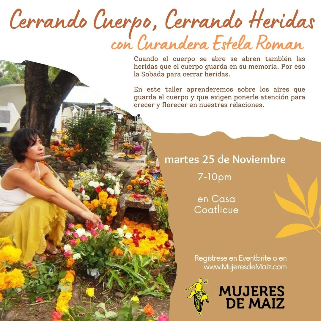 Cerrando Cuerpo, Cerrando Heridas con Estela Roman