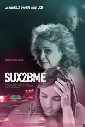 Sux2BMe Poster.jpg