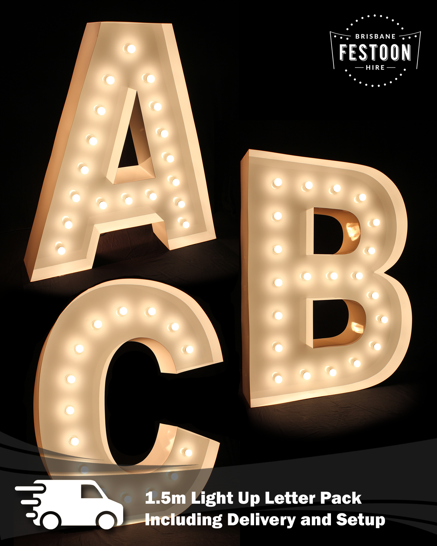 3 x 1.5m Light Up Letter Hire Package inc. Delivery