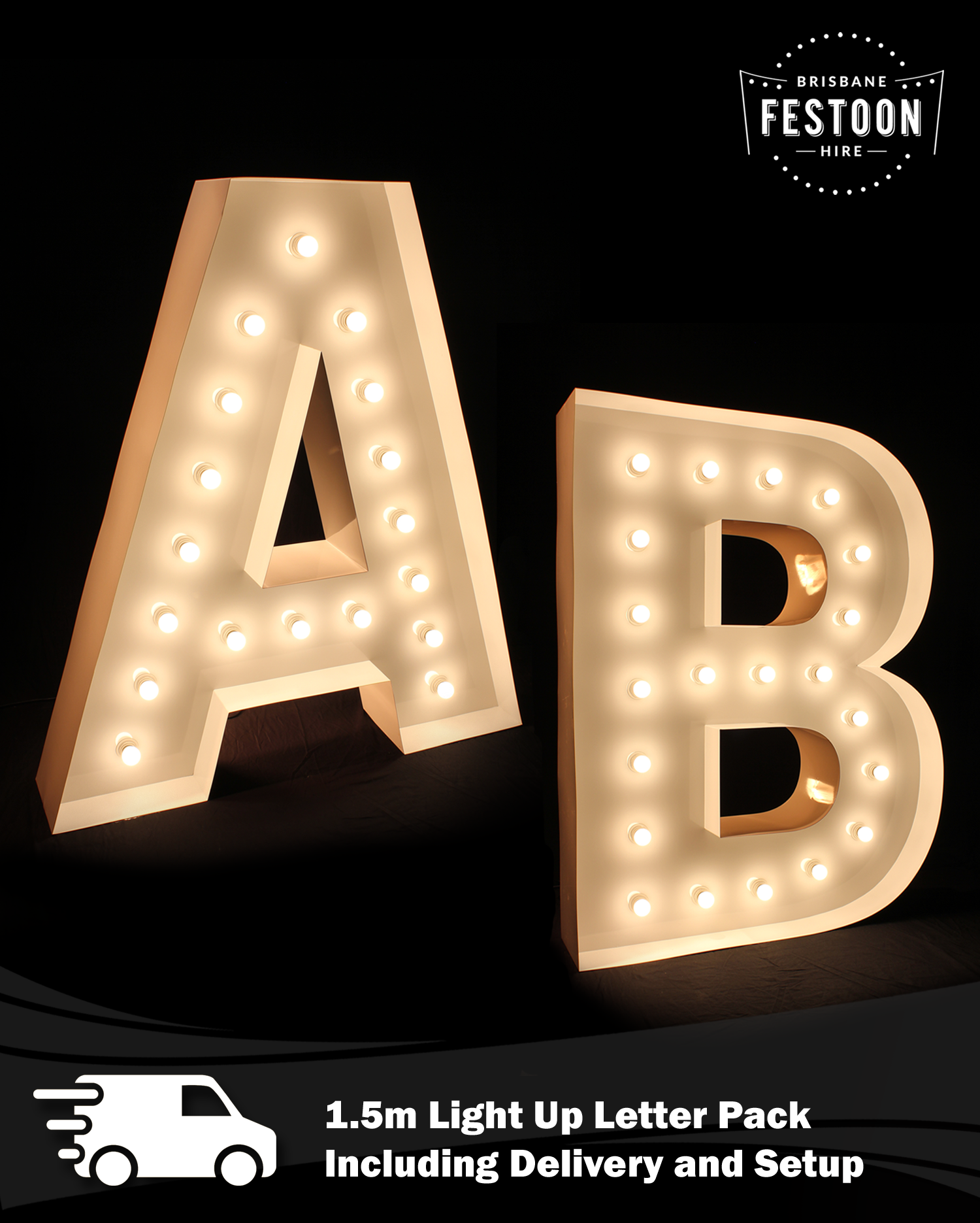 2 x 1.5m Light Up Letter Hire Package inc. Delivery