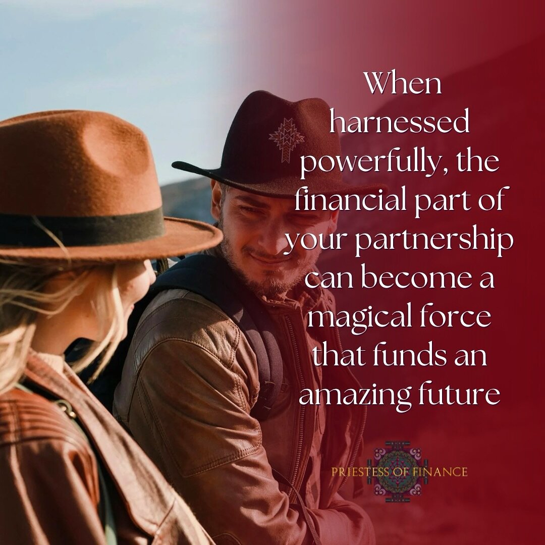 In the phases of life when we&rsquo;re blessed by romantic partnership, the financial part of the partnership can become a magical force that funds an amazing future. 

Yet, most couples don&rsquo;t see money as a positive force in their relationship