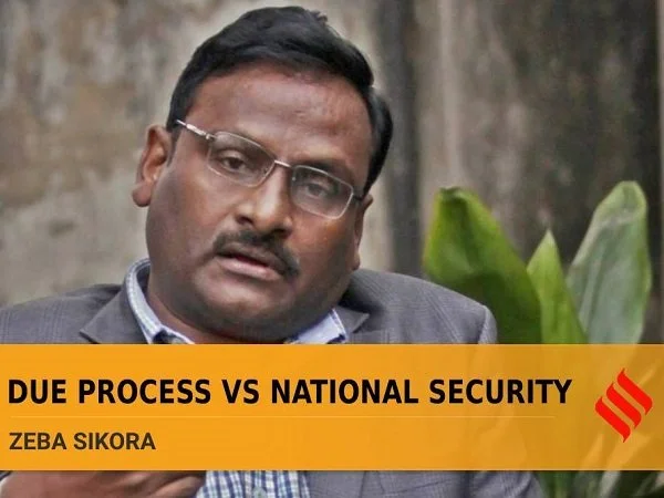 Twists and turns in G N Saibaba case raise important questions about state’s powers and responsibilities