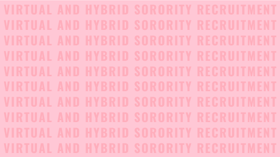 3 WAYS TO STAND OUT DURING VIRTUAL SORORITY RECRUITMENT