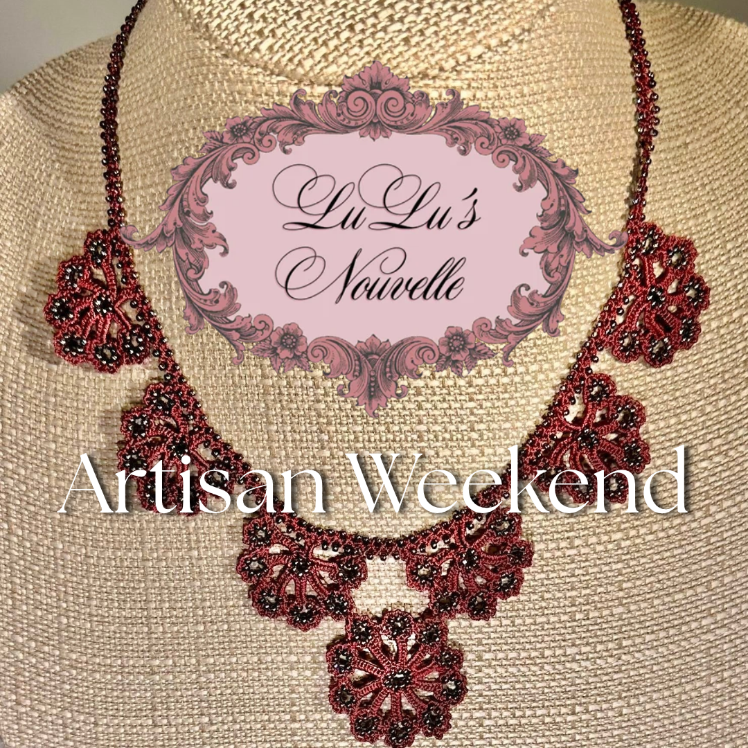 🛍️ LuLu's Nouvelle: Artisan Weekend