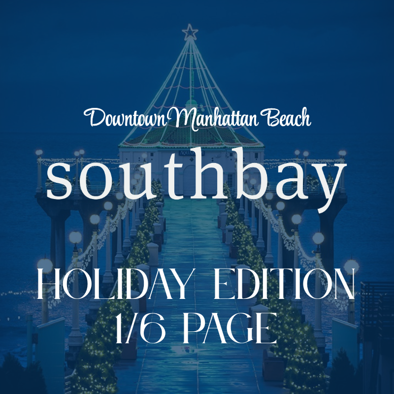 2026 Southbay Magazine Holiday Edition 1/6 page