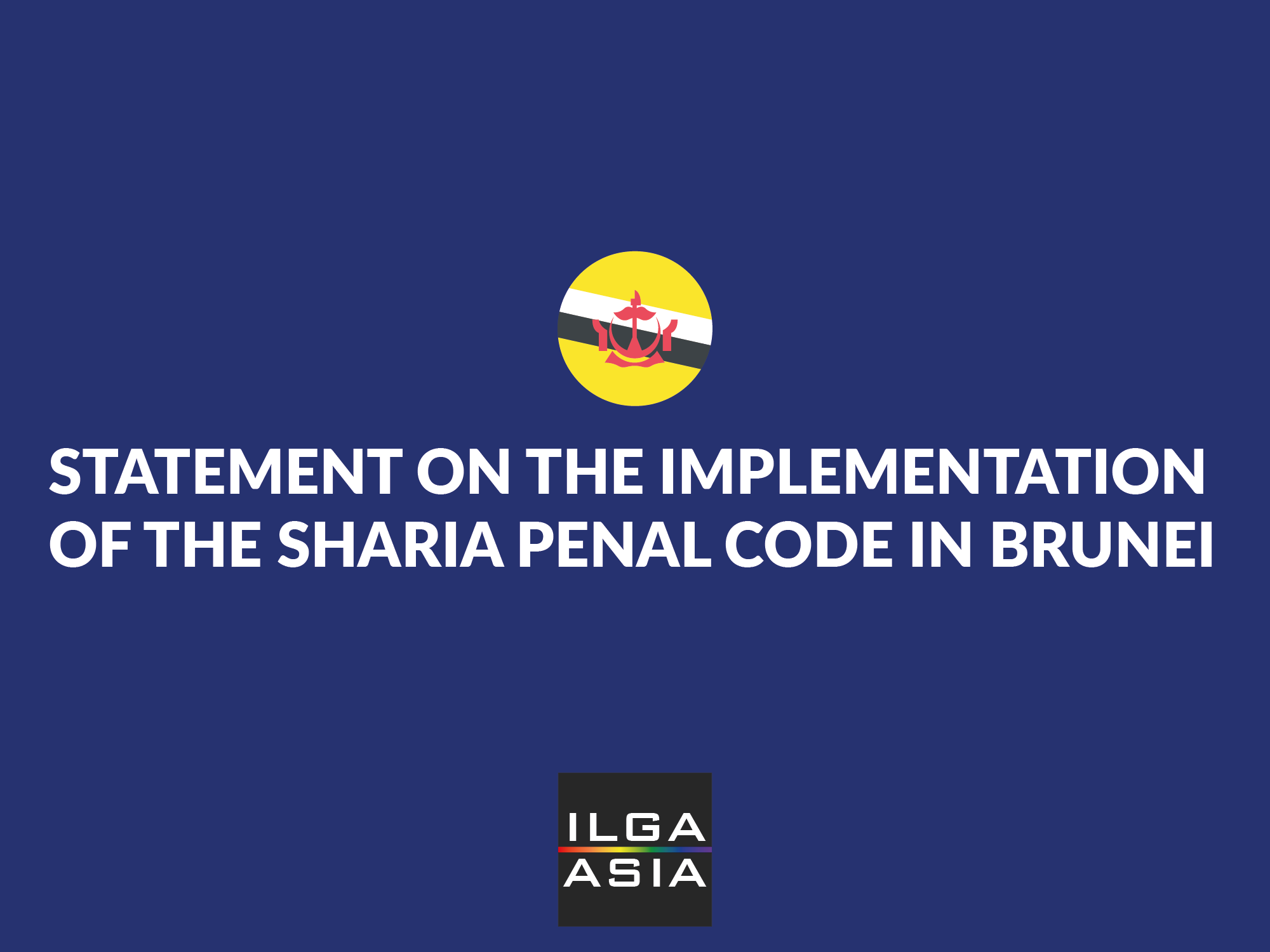 Statement on the implementation of the Sharia Penal Code in Brunei