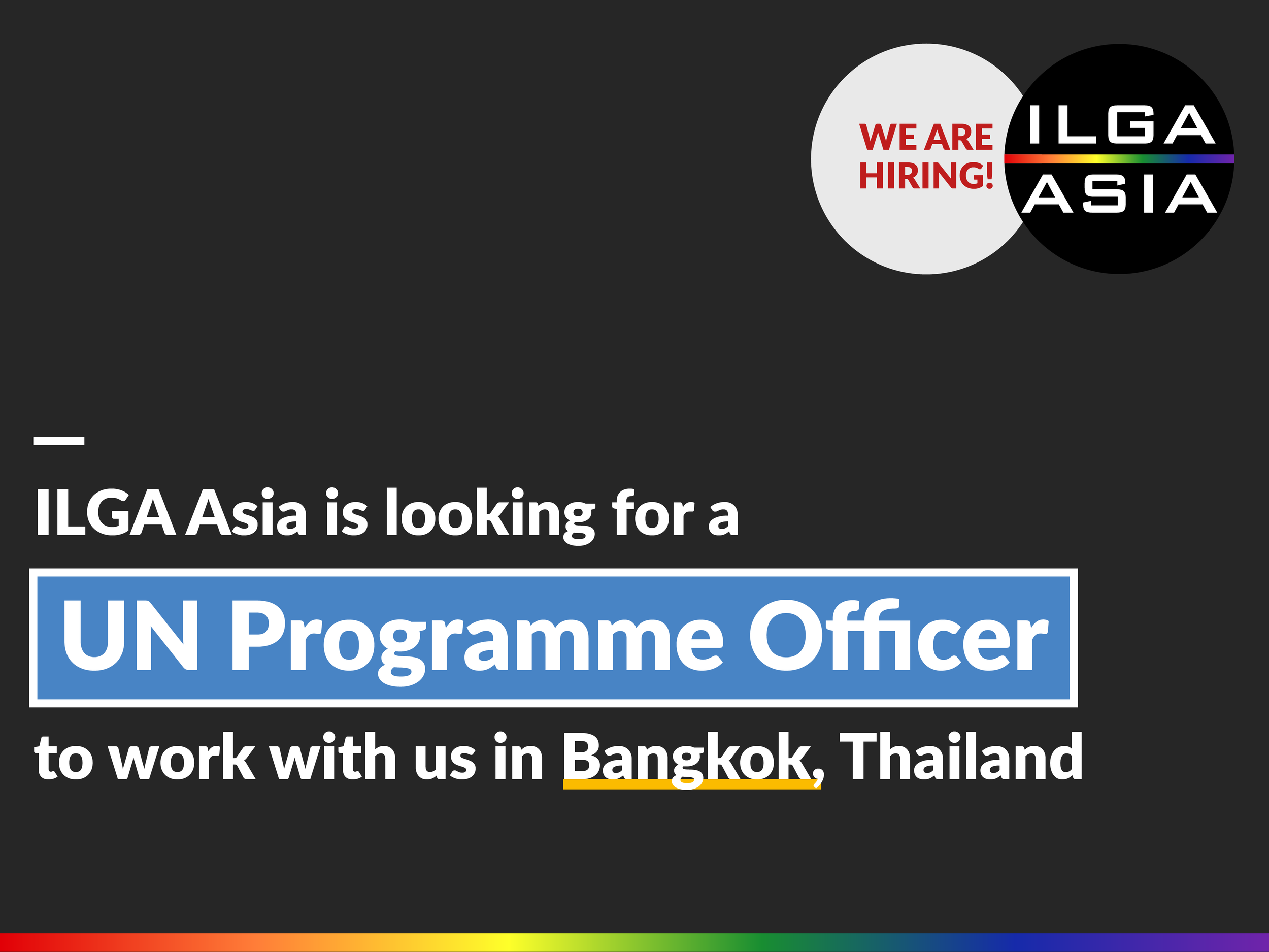 Job Opening: ILGA Asia is looking for a UN Programme Officer