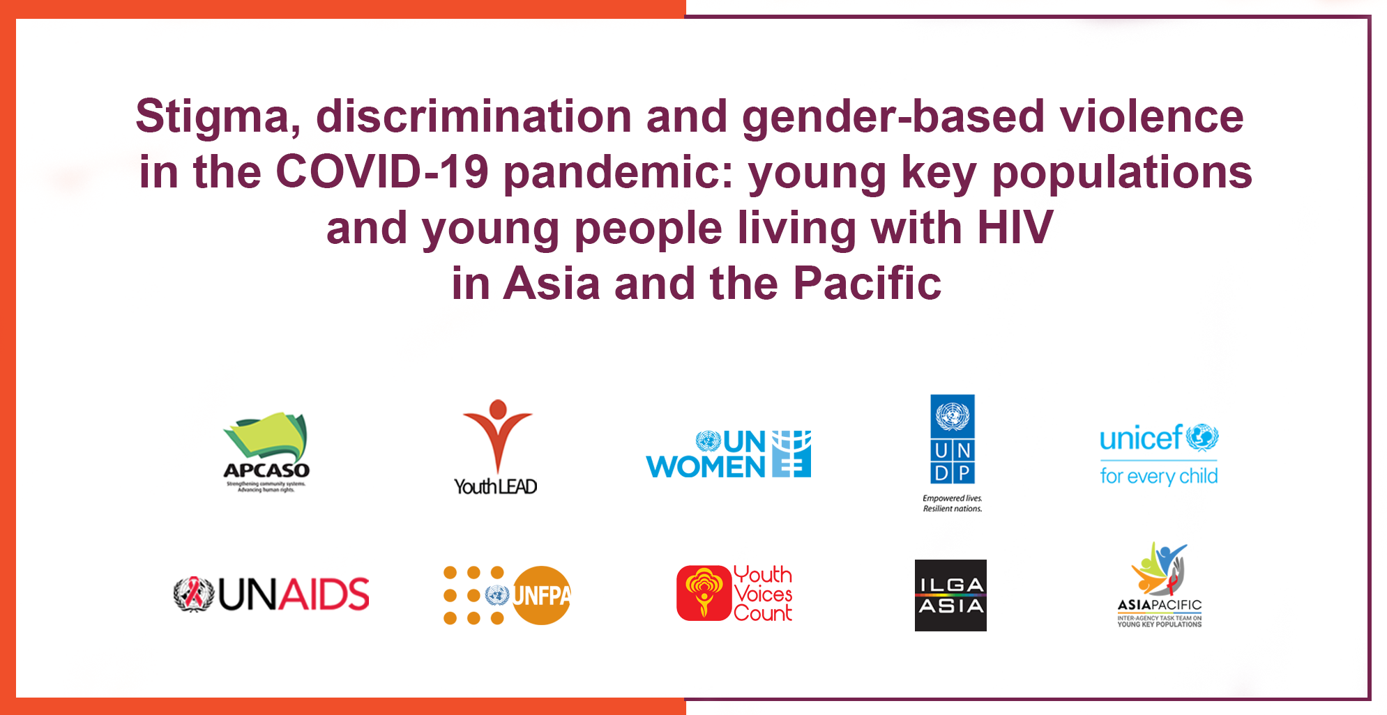 Stigma, discrimination and gender-based violence in the COVID-19 pandemic: young key populations in Asia and the Pacific