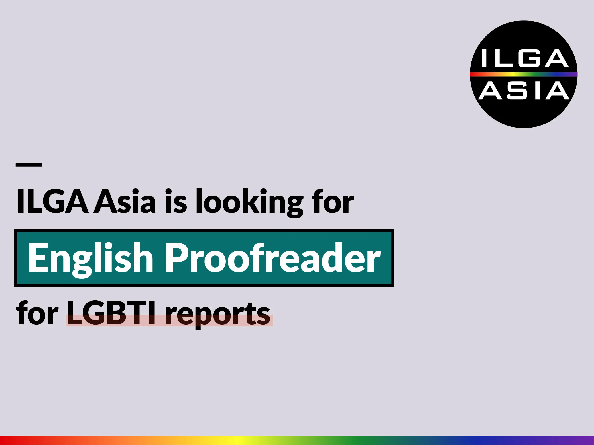 ILGA Asia is looking for a Proofreader (English)