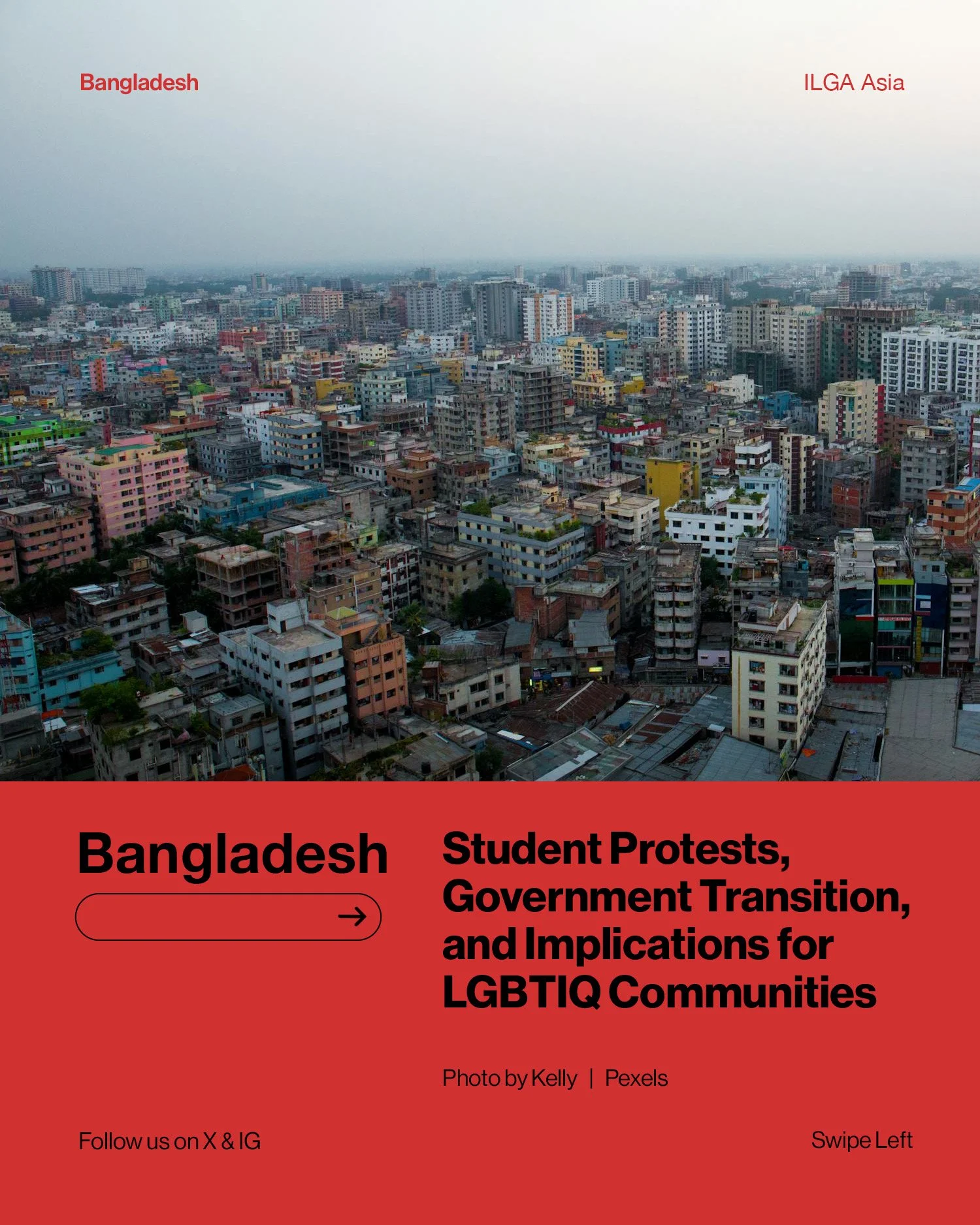 Bangladesh: Student Protests, Government Transition, and Implications for LGBTIQ Communities 