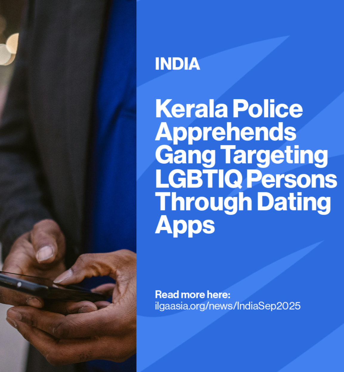 India: Kerala Police apprehends gang targeting LGBTIQ persons through dating apps
