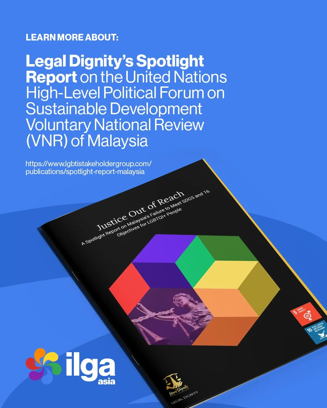 Legal Dignity's Spotlight Report on the United Nations High-Level Political Forum on Sustainable Development Voluntary National Review(VNR) of Malaysia