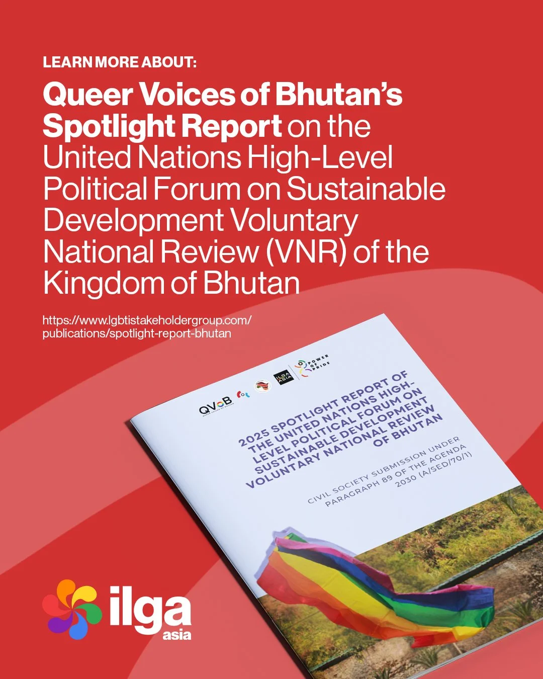 Queer Voices of Bhutan's Spotlight Report on the United Nations High-Level Political Forum on Sustainable Development VoluntaryNational Review (VNR) of the Kingdom of Bhutan
