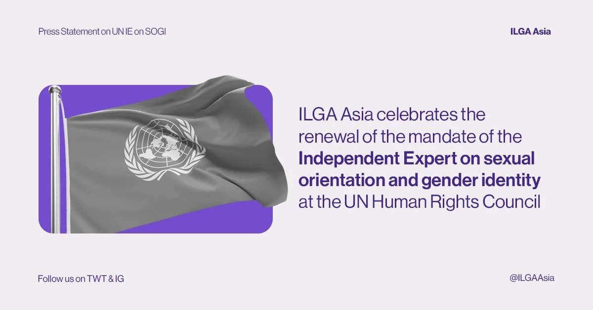 ILGA Asia celebrates the renewal of the mandate of the IE SOGI at the Human Rights Council