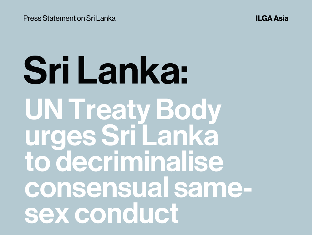 Sri Lanka UN Treaty Body urges Sri Lanka to decriminalise consensual same- sex conduct — ILGA Asia photo