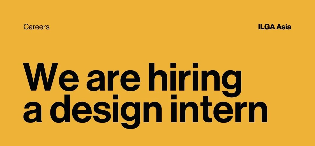 ILGA Asia is hiring a Design Intern (full-time, remote)