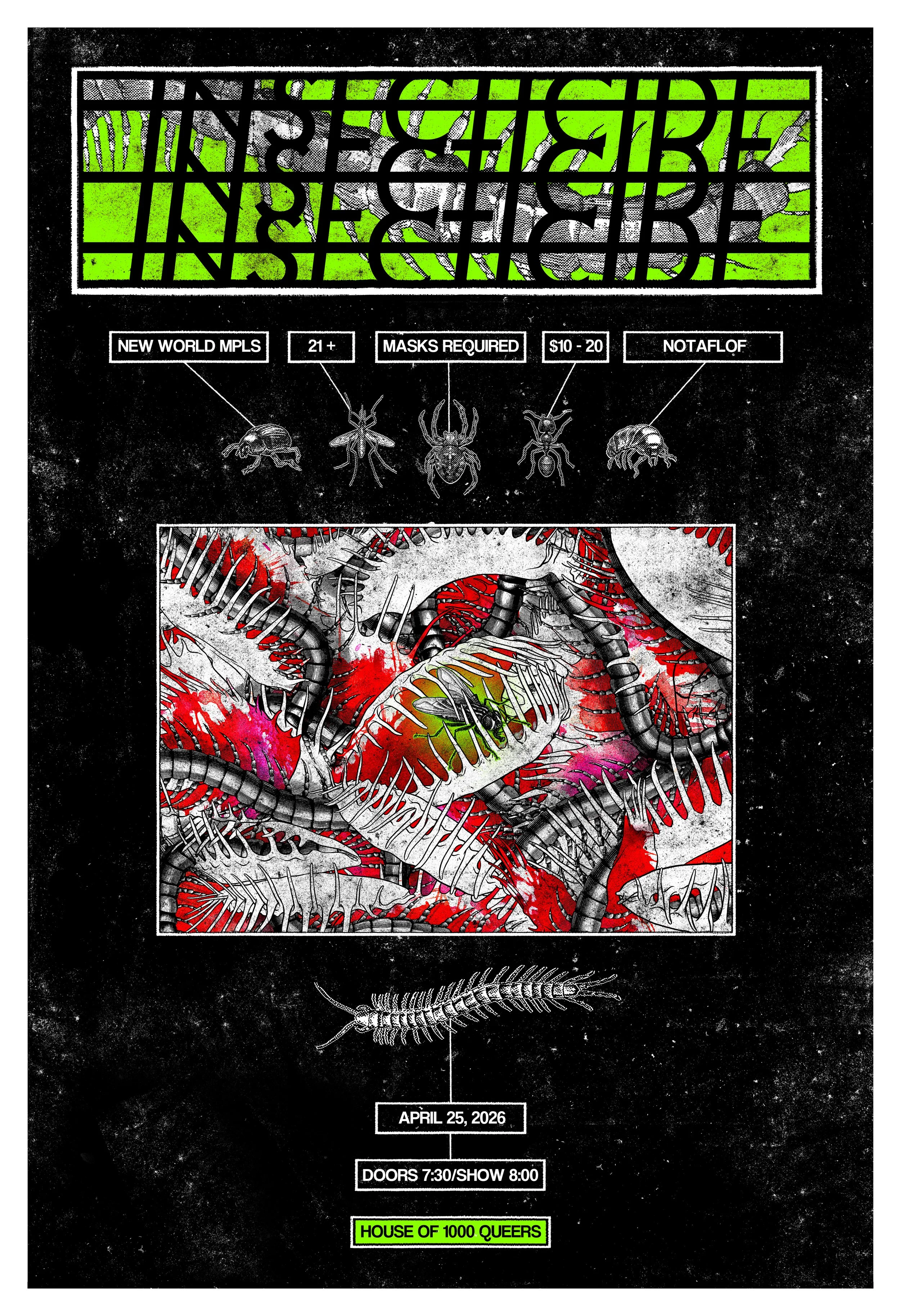 Poster for House of 1000 Queers "Insecticide" 2026 Event