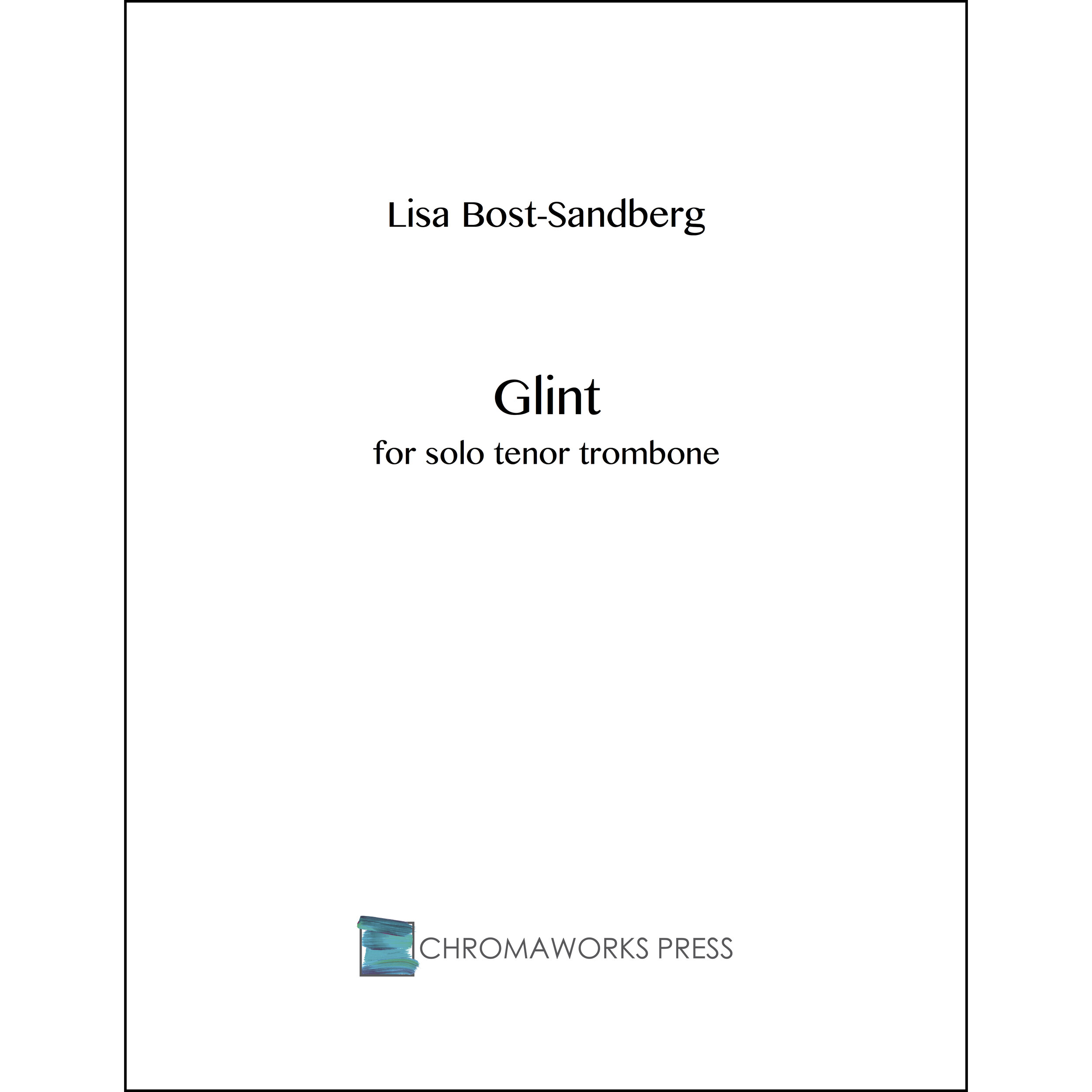 Glint for solo tenor trombone