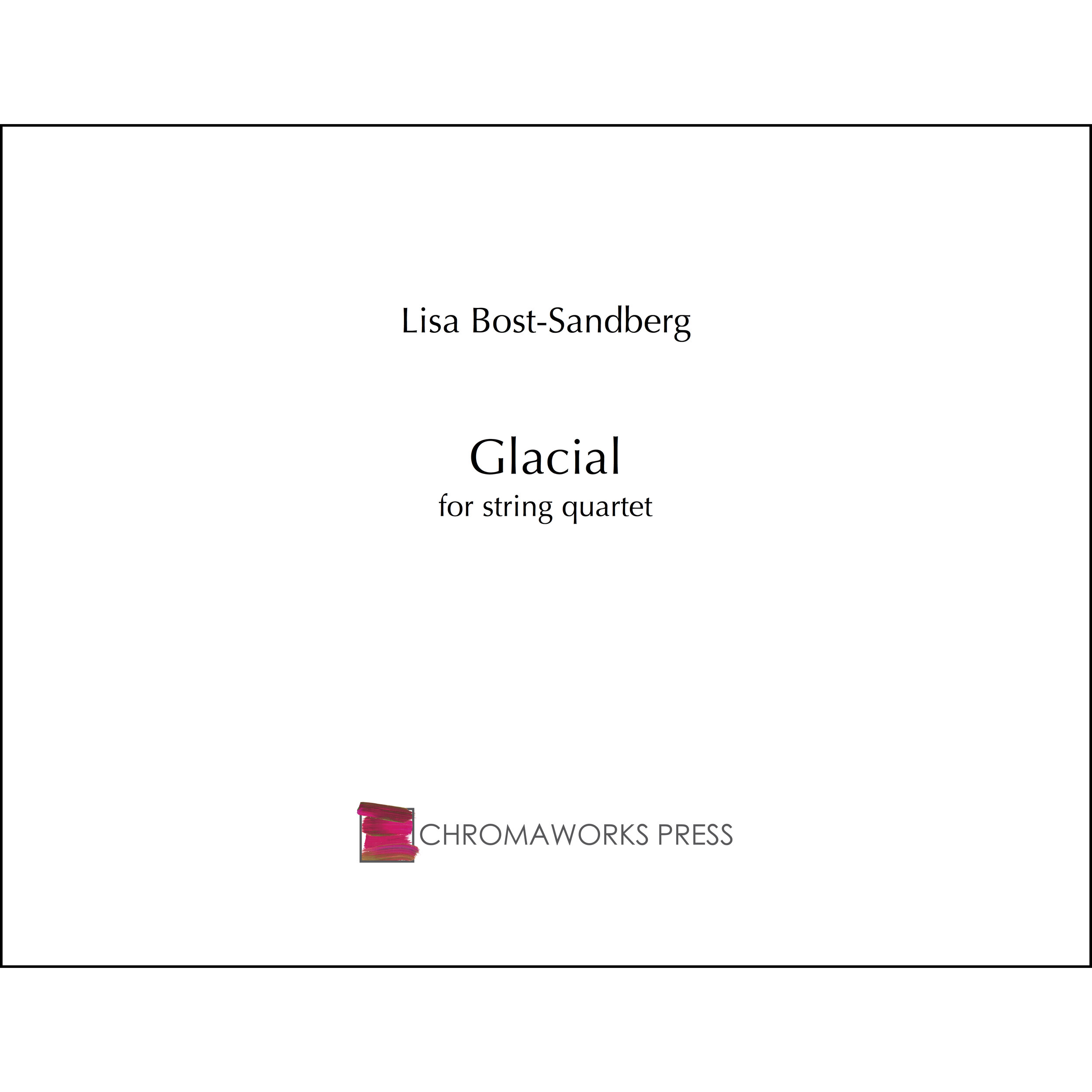 Glacial for string quartet