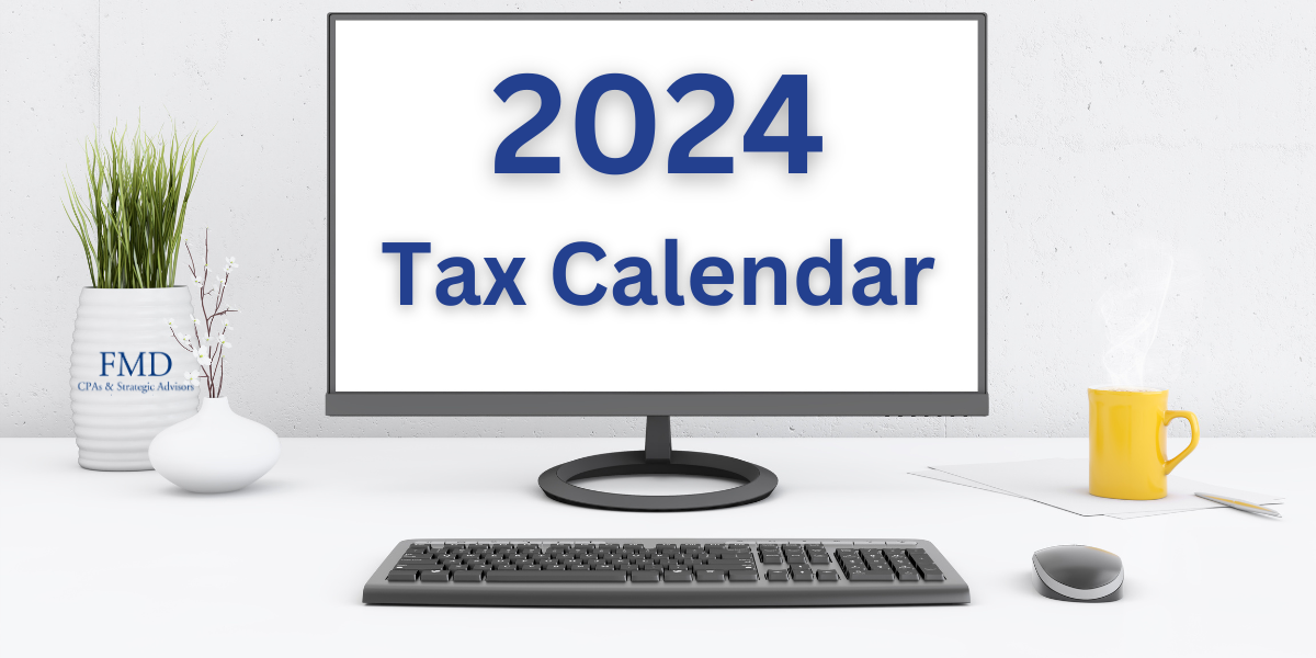 Tax Calendar — Fenner Melstrom & Dooling, PLC tax-calendar-fenner-melstrom-dooling-plc