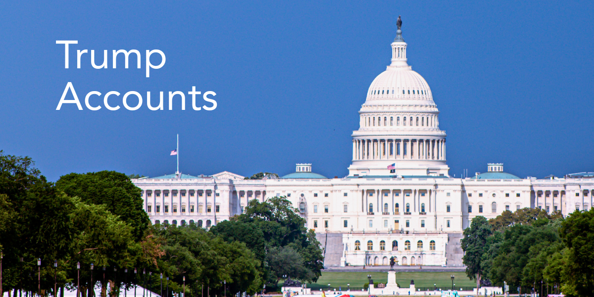 TRUMP ACCOUNTS: WHAT YOU NEED TO KNOW!
