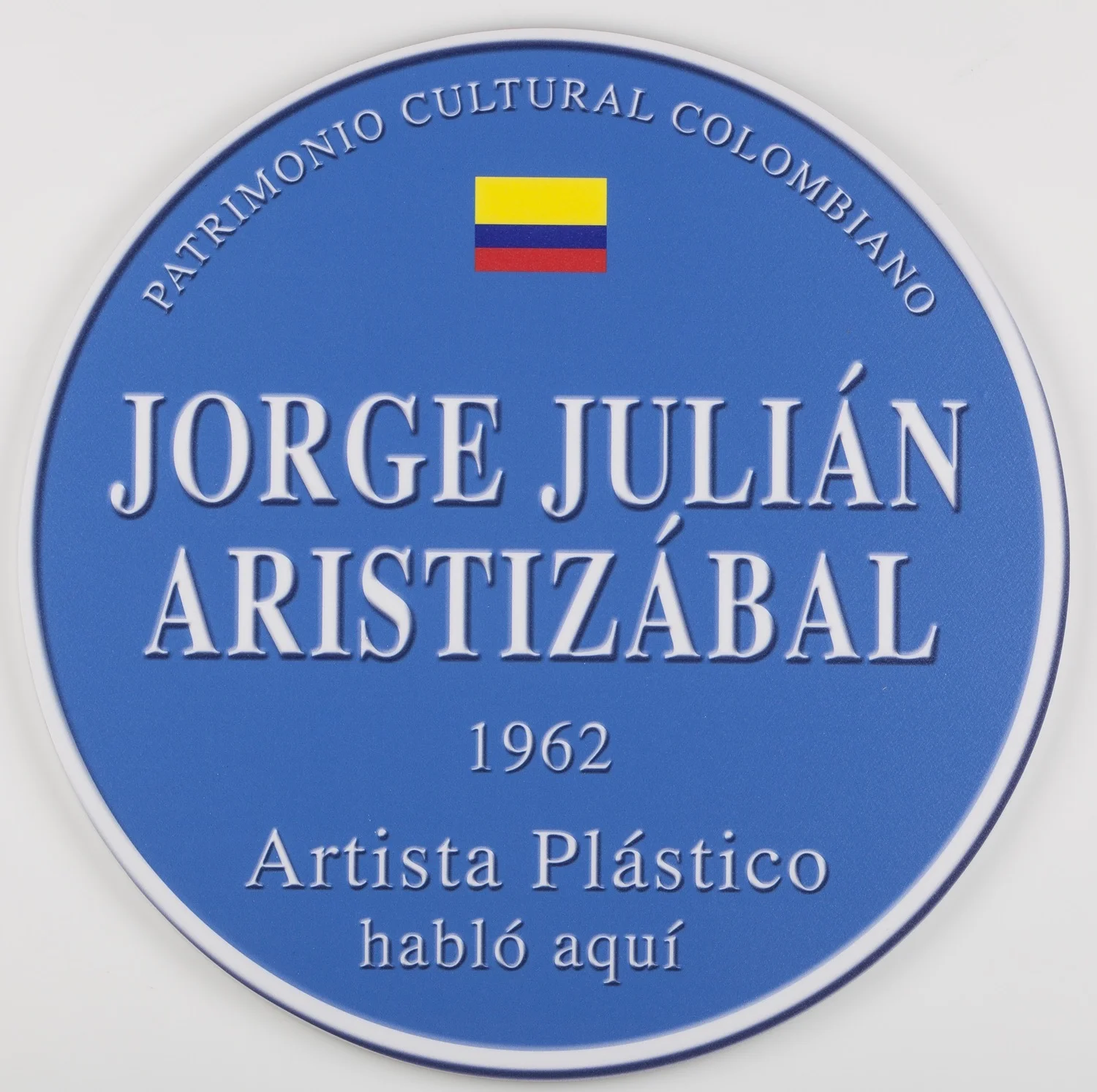 Placa conmemorativa Impresión digital sobre plástico, 35 cm de diámetro 2014