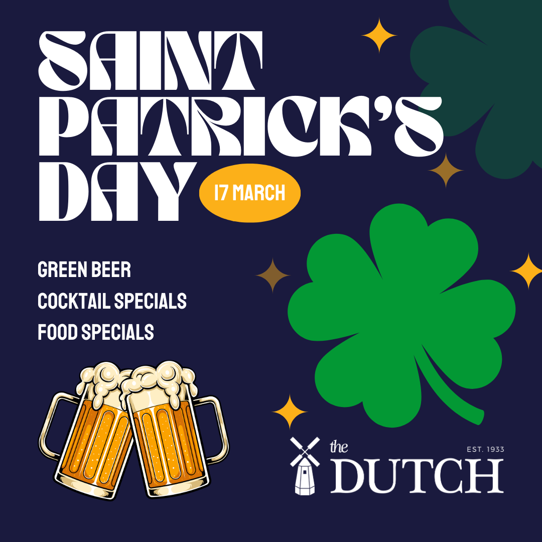 St. Paddy's Day at The Dutch
