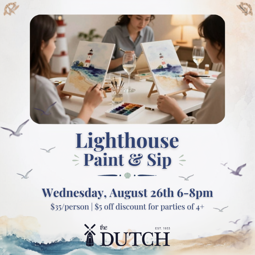 Paint &amp; Sip at The Dutch!